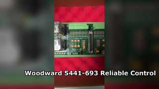 Woodward 5441-693 โมดูล IO การควบคุมทางอุตสาหกรรมที่เชื่อถือได้