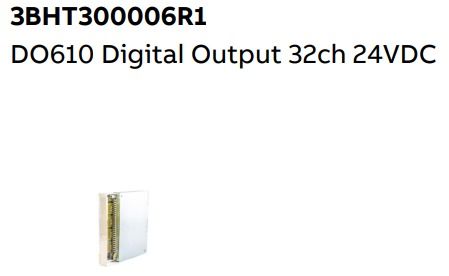 DO610 3BHT300006R1 ABB Digital Output 32ch 24VDC